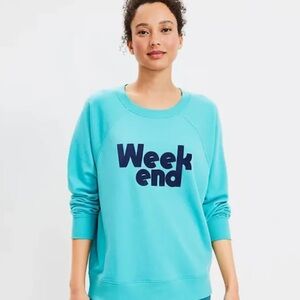 Lou & Grey Teal Weekend Sweatshirt
